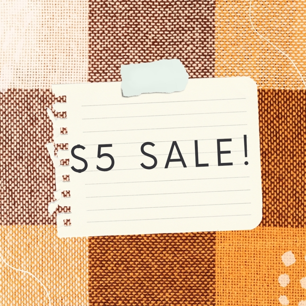 📣INVENTORY REDUCTION $ 5 On Select Items